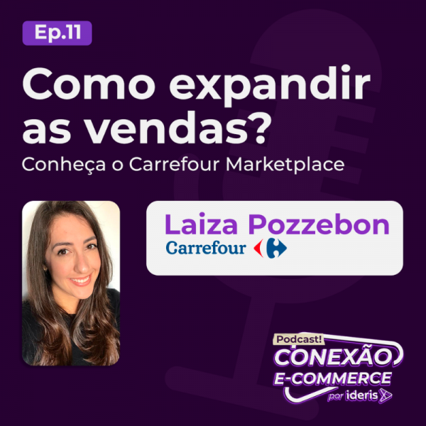 Podcast Vantagens Carrefour Marketplace