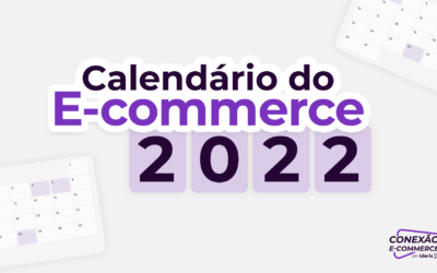 E-book │ Calendário do E-commerce 2022
